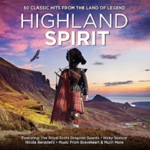Highland Spirit: 50 Classic Hits from the Land of Legend, CD / Album Cd Highland Spirit: 50 Classic Hits from the Land of Legend, CD / Album Cd