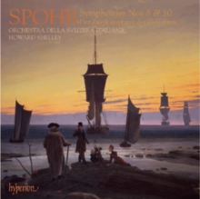 Spohr: Symphonies Nos. 8 & 10, CD / Album Cd Spohr: Symphonies Nos. 8 & 10, CD / Album Cd