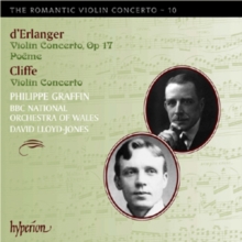 D'Erlanger: Violin Concerto, Op. 17/Poeme/Cliffe: Violin Concerto, CD / Album Cd D'Erlanger: Violin Concerto, Op. 17/Poeme/Cliffe: Violin Concerto, CD / Album Cd