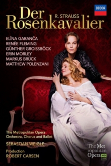 Der Rosenkavalier: Metropolitan Opera (Weigl)