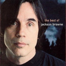 The Best Of Jackson Browne: The Next Voice You Hear