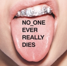 No One Ever Really Dies, CD / Album Cd No One Ever Really Dies, CD / Album Cd
