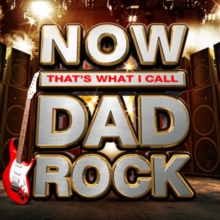 Now That's What I Call Dad Rock, CD / Box Set Cd Now That's What I Call Dad Rock, CD / Box Set Cd