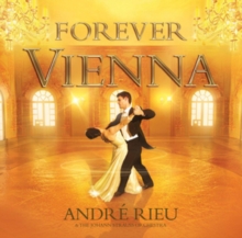 Andre Rieu: Forever Vienna, CD / Album Cd Andre Rieu: Forever Vienna, CD / Album Cd