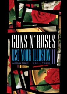 Guns 'N' Roses: Use Your Illusion II - World Tour, DVD DVD Guns 'N' Roses: Use Your Illusion II - World Tour, DVD DVD