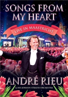 Andre Rieu: Songs from My Heart, DVD DVD Andre Rieu: Songs from My Heart, DVD DVD