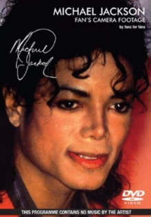 Michael Jackson: Fans' Camera Footage, DVD DVD Michael Jackson: Fans' Camera Footage, DVD DVD