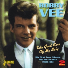 Take Good Care of My Baby: His First Four Albums and All the Hits 1960-1961