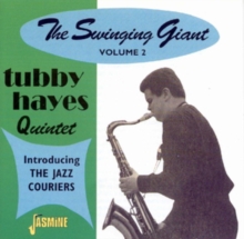 The Swinging Giant Volume Two: Introducing THE JAZZ COURIERS