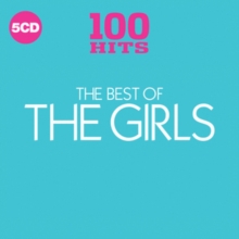 100 Hits: The Girls, CD / Box Set Cd 100 Hits: The Girls, CD / Box Set Cd
