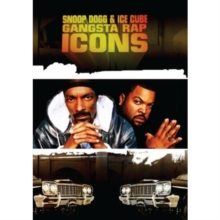 Gangsta Rap Icons - Snoop Dogg and Ice Cube, DVD DVD Gangsta Rap Icons - Snoop Dogg and Ice Cube, DVD DVD