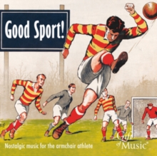 Good Sport!: Nostalgic Music for the Armchair Athlete