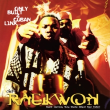 Only Built 4 Cuban Linx...