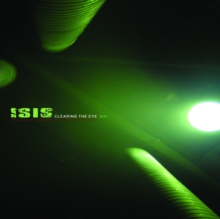 Isis: Clearing the Eye, DVD DVD Isis: Clearing the Eye, DVD DVD