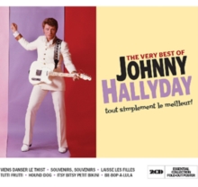 The Very Best of Johnny Hallyday: Tout Simplement, Le Meilleur!