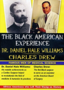 The Black American Experience: Dr Daniel Hale Williams and ..., DVD DVD The Black American Experience: Dr Daniel Hale Williams and ..., DVD DVD
