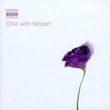 Chill With Mozart, CD / Album Cd Chill With Mozart, CD / Album Cd