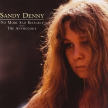 No More Sad Refrains: THE ANTHOLOGY, CD / Album Cd No More Sad Refrains: THE ANTHOLOGY, CD / Album Cd