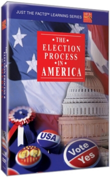 Just the Facts: The Election Process in America, DVD DVD Just the Facts: The Election Process in America, DVD DVD