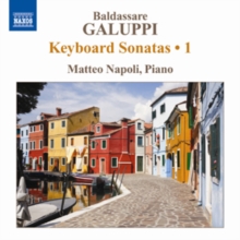 Baldassare Galuppi: Keyboard Sonatas, CD / Album Cd Baldassare Galuppi: Keyboard Sonatas, CD / Album Cd