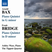 Bax: Piano Quintet in G Minor/Bridge: Piano Quintet in D Minor, CD / Album Cd Bax: Piano Quintet in G Minor/Bridge: Piano Quintet in D Minor, CD / Album Cd