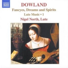 Fancyes, Dreams and Spirits - Lute Music Vol. 1 (North), CD / Album Cd Fancyes, Dreams and Spirits - Lute Music Vol. 1 (North), CD / Album Cd