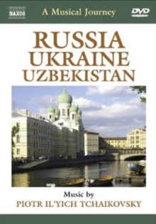 A Musical Journey: Russia, Ukraine and Uzbekistan, DVD DVD A Musical Journey: Russia, Ukraine and Uzbekistan, DVD DVD