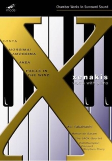 Xenakis: Works With Piano, DVD DVD Xenakis: Works With Piano, DVD DVD