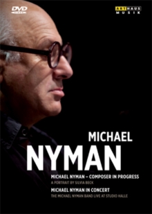 Michael Nyman: Composer in Progress/In Concert, DVD DVD Michael Nyman: Composer in Progress/In Concert, DVD DVD