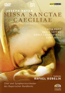 Haydn: Missa Sanctae Caeciliae (Kubelik), DVD DVD Haydn: Missa Sanctae Caeciliae (Kubelik), DVD DVD
