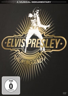 Elvis Presley: The King and I, DVD DVD Elvis Presley: The King and I, DVD DVD
