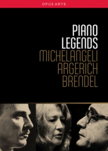 Michelangeli/Argerich/Brendel: Piano Legends, DVD DVD Michelangeli/Argerich/Brendel: Piano Legends, DVD DVD