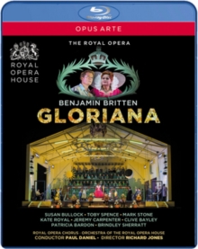 Gloriana: Royal Opera House (Daniel)