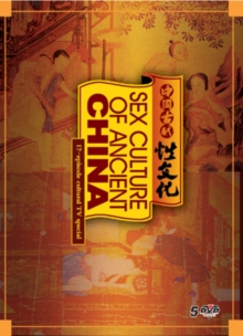 Sex Culture of Ancient China, DVD DVD Sex Culture of Ancient China, DVD DVD