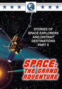 Space - The Grand Adventure: Part 5, DVD DVD Space - The Grand Adventure: Part 5, DVD DVD