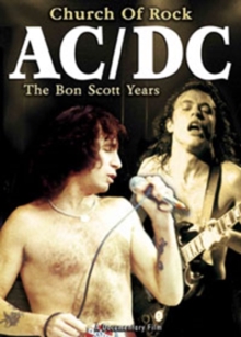 AC/DC: Church of Rock - The Bon Scott Years, DVD DVD AC/DC: Church of Rock - The Bon Scott Years, DVD DVD