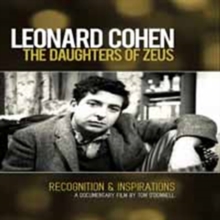 Leonard Cohen: The Daughters of Zeus, DVD DVD Leonard Cohen: The Daughters of Zeus, DVD DVD
