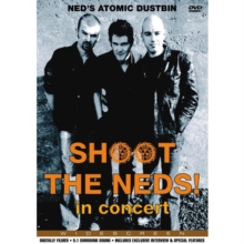 Ned's Atomic Dustbin: Shoot the Neds! - In Concert, DVD DVD Ned's Atomic Dustbin: Shoot the Neds! - In Concert, DVD DVD