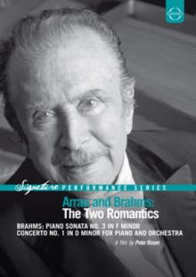 Arrau and Brahms - The Two Romantics, DVD DVD Arrau and Brahms - The Two Romantics, DVD DVD
