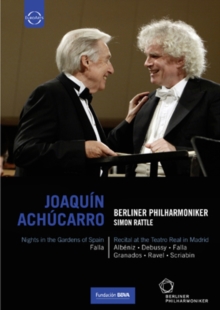 Joaquín Achúcarro /Berliner Philharmoniker (Rattle), DVD DVD Joaquín Achúcarro /Berliner Philharmoniker (Rattle), DVD DVD