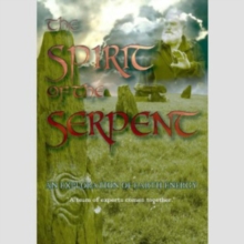 Spirit of the Serpent - An Exploration of Earth Energy, DVD DVD Spirit of the Serpent - An Exploration of Earth Energy, DVD DVD