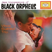 Jazz Impressions of Black Orpheus (Deluxe Edition)