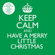Keep Calm and Have a Merry Little Christmas, CD / Album Cd Keep Calm and Have a Merry Little Christmas, CD / Album Cd