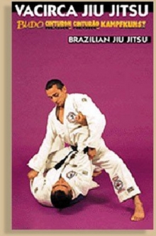 Brazilian Jiu-jitsu: Volume 1, DVD DVD Brazilian Jiu-jitsu: Volume 1, DVD DVD