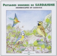 Paysages Sonores De Sardaigne: Soundscapes of Sardinia