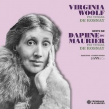 Virginia Woolf Suivi De Daphné Du Maurier
