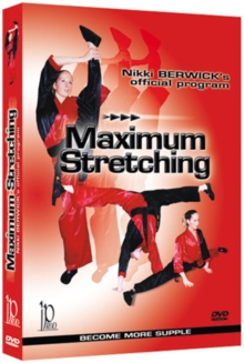 Maximum Stretching - Nikki Berwick's Official Program, DVD DVD Maximum Stretching - Nikki Berwick's Official Program, DVD DVD