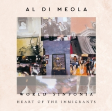 World Sinfonia: Heart of the Immigrants