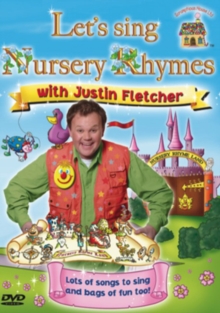 Let's Sing Nursery Rhymes With Justin Fletcher, DVD DVD Let's Sing Nursery Rhymes With Justin Fletcher, DVD DVD