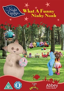 In the Night Garden: What a Funny Ninky Nonk